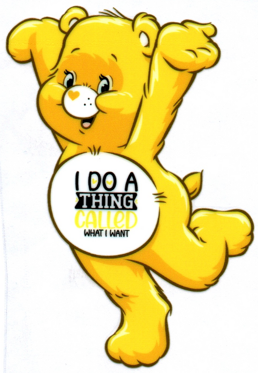 I do a thing called what i want Swear Bear Decal 51