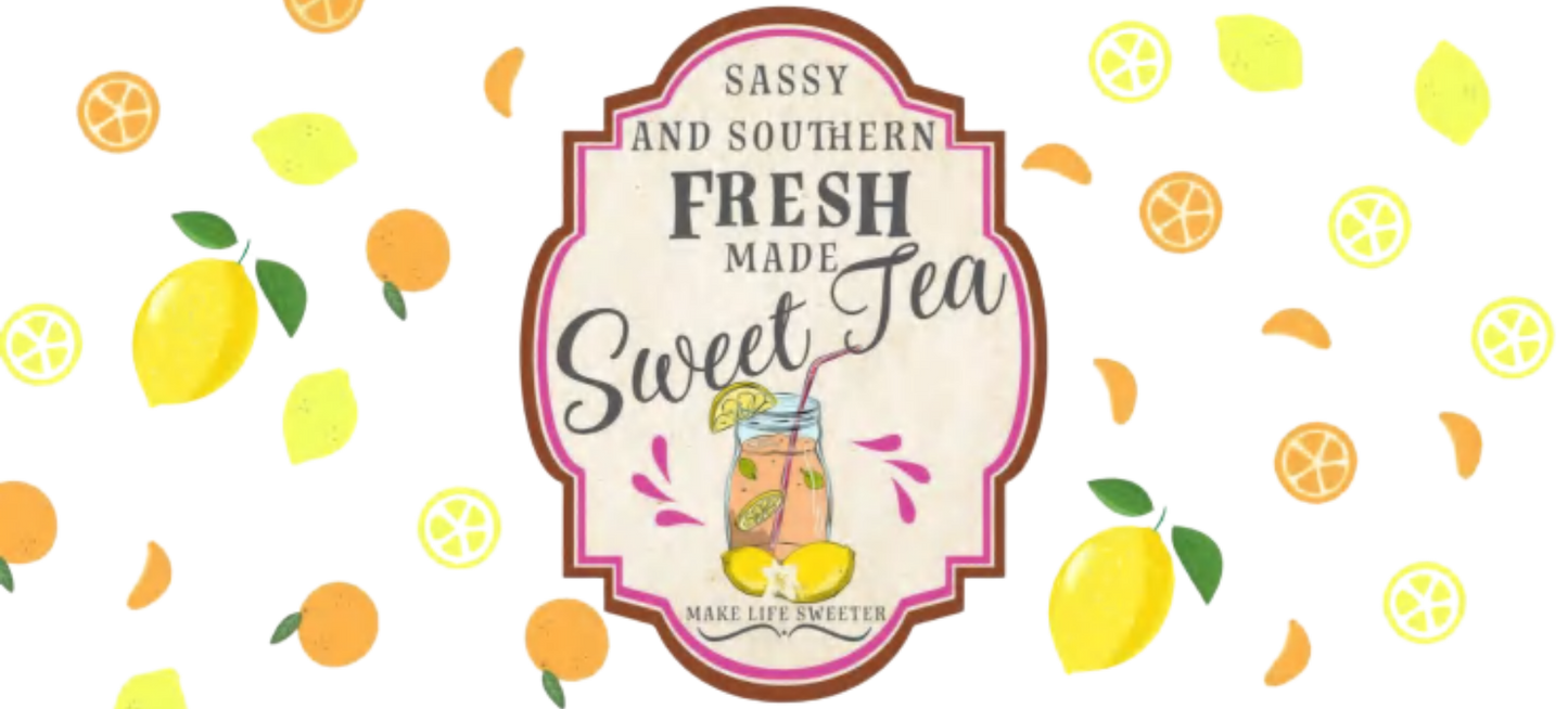 Sassy and Southern weet Tea 16 oz